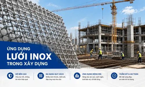 Ứng dụng lưới inox trong xây dựng