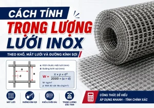 cach tinh trong luong luoi inox featured