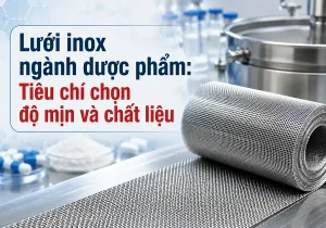 luoi inox nganh duoc pham featured