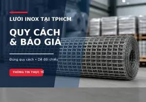 luoi inox tai tphcm quy cach bao gia