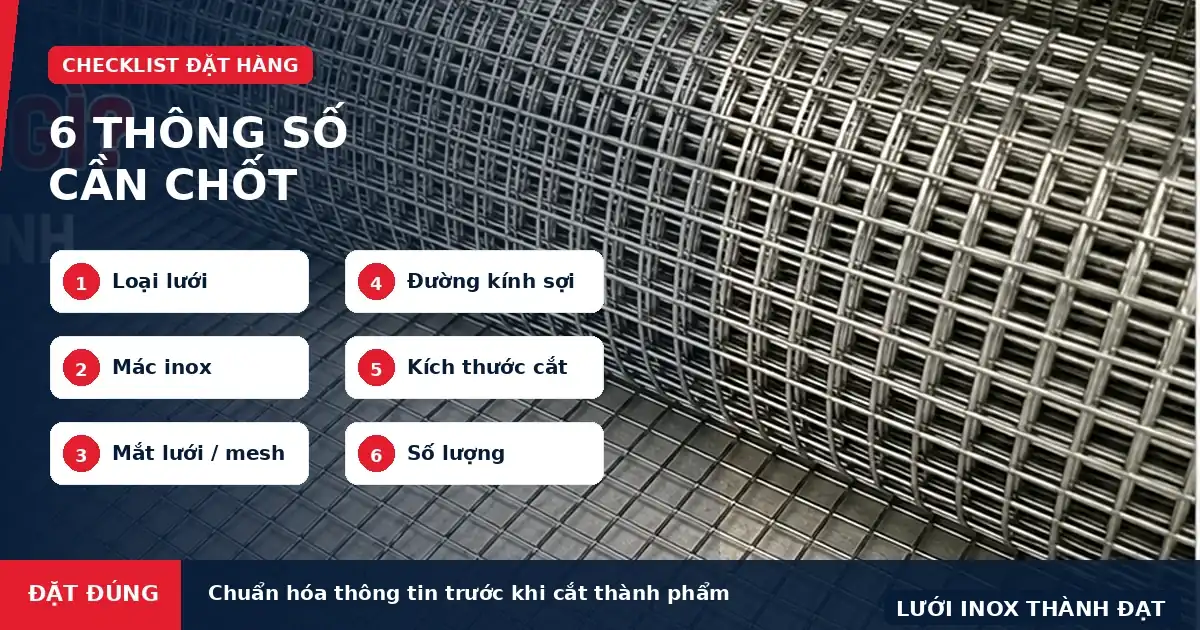 Các thông số cần cung cấp khi đặt lưới inox cắt theo kích thước
