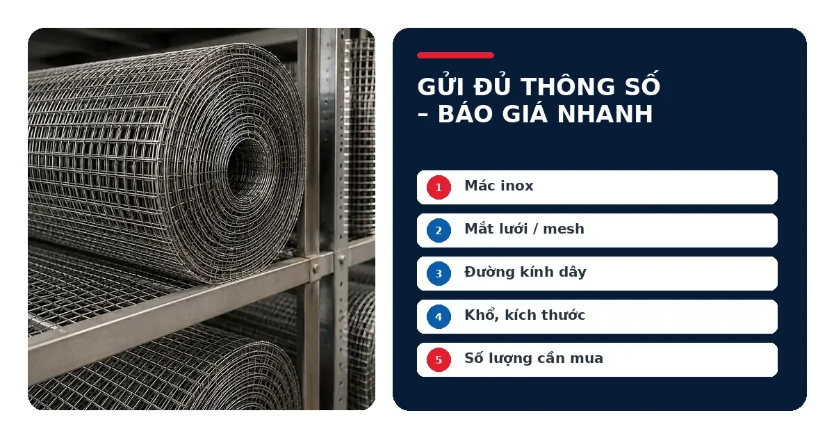 Lưới inox tại TPHCM: Quy cách phổ biến và cách nhận báo giá chính xác 3 Thông tin cần gửi để nhận báo giá lưới inox chính xác